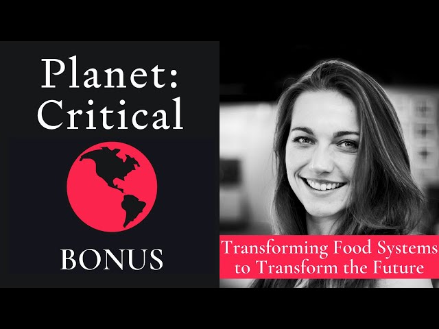 Transforming Food Systems to Transform the Future | Bonus