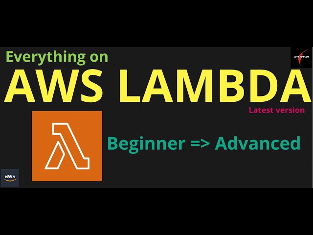 AWS Lambda function - Beginner to Advanced