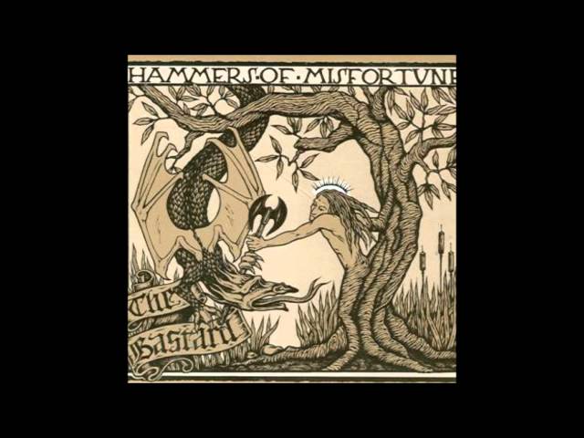 Hammers of Misfortune - The Bastard (Full Album)