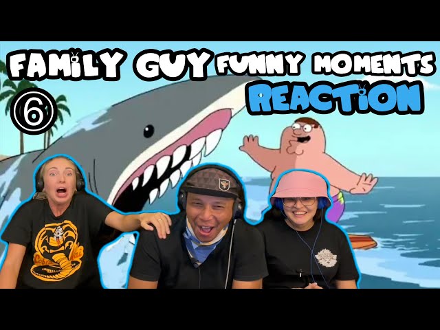 FAMILY GUY Reaction! Funny Moments 6