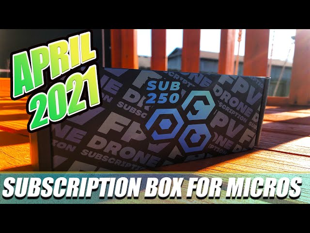 FPVCRATE SUB250 Unboxing - April 2021