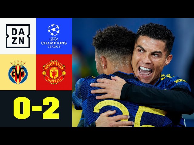 Ronaldo und Sancho sichern Achtelfinale: Villarreal - Man United 0:2 | UEFA Champions League | DAZN