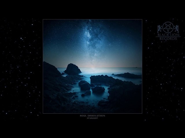Soul Dissolution - Stardust (Official Track Premiere)