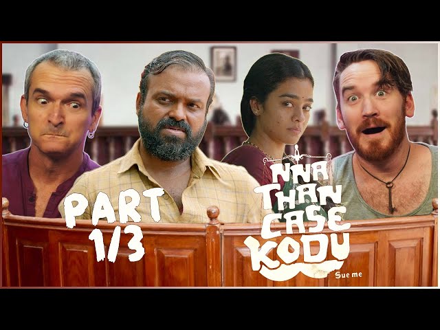 Nna Thaan Case Kodu (2022) - Movie REACTION Part 1/3 | Malayalam Satire