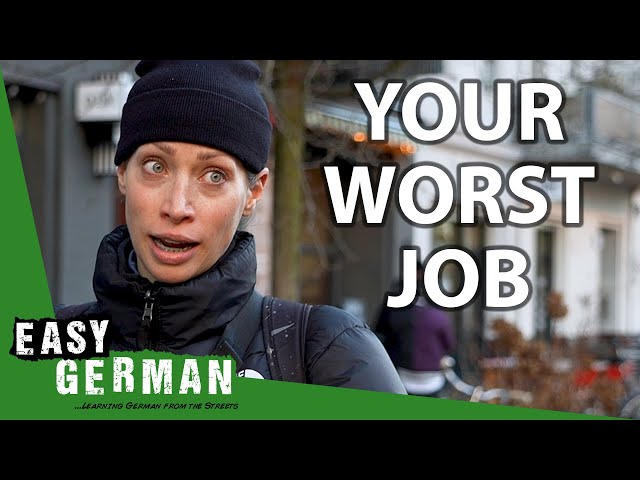 What's the Worst Job You Ever Had? | Easy German 433
