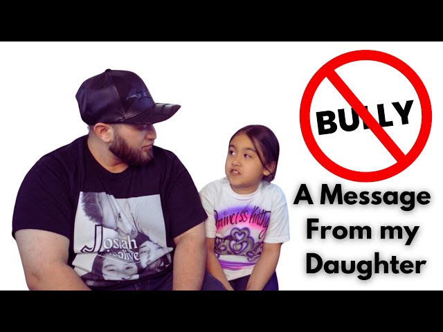 Spreading Kindness | NO BULLYING: A Message From My 8-Year-Old Daughter