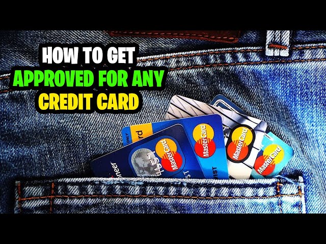 How to Get Approved for ANY Credit Card (CREDIT CARD HACKS)