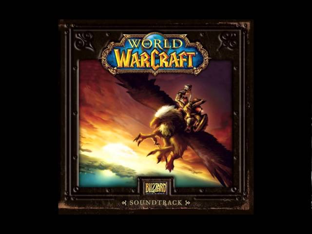 Official World of Warcraft Soundtrack - (01) Legends of Azeroth