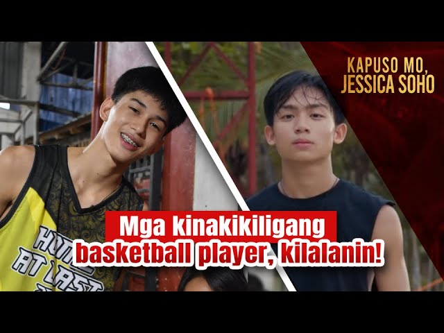 Mga kinakikiligang basketball player, kilalanin! | Kapuso Mo, Jessica Soho