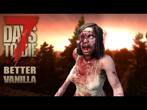 7 Days to Die | Better Vanilla | Gameplay Deutsch Staffel 1