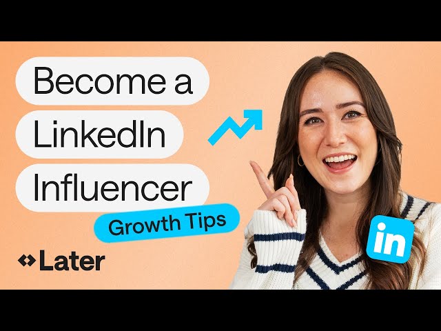 How to Become a LinkedIn Influencer