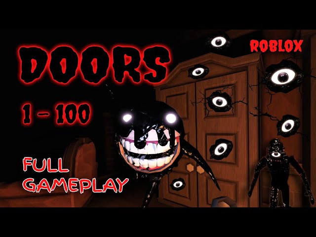 ROBLOX - DOORS 👁️ - Full Gameplay [ALL Doors 1 - 100]