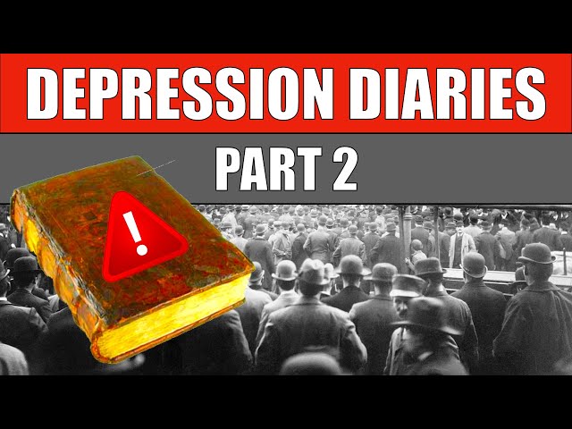 🔵 The GREAT DEPRESSION Diaries - PART 2