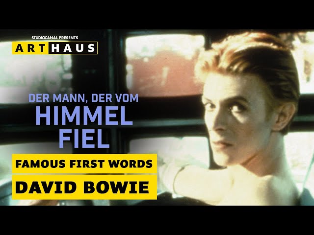 Famous first Words | DAVID BOWIE in DER MANN DER VOM HIMMEL FIEL