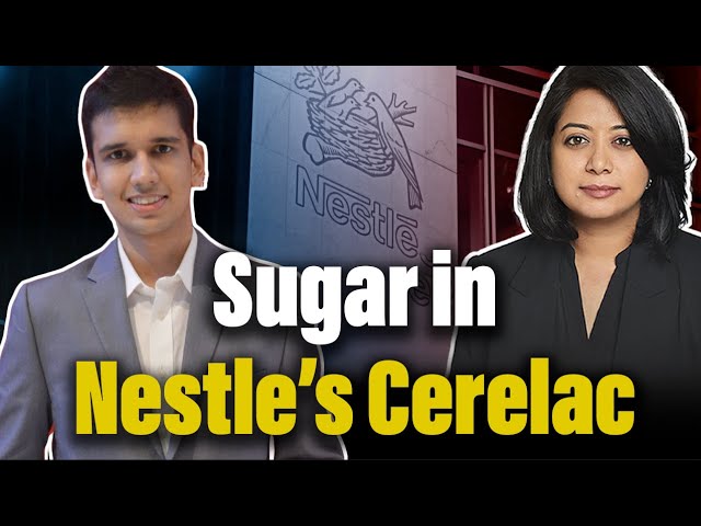 Nestlé sugar controversy. How dangerous is sugar in baby food? | Faye D'Souza