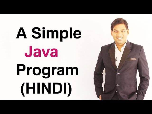 A Simple Java Program (HINDI/URDU)