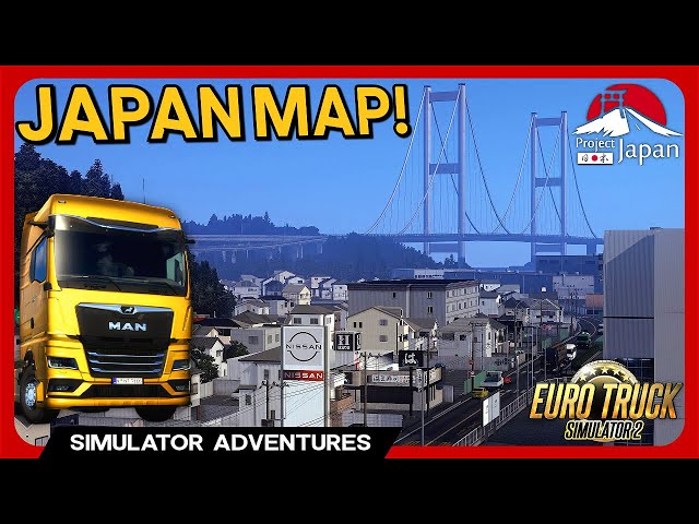 JAPAN Truck Simulator!? - Project Japan Mod Euro Truck Simulator 2