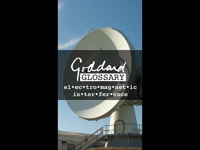 Goddard Glossary: Electromagnetic Interference