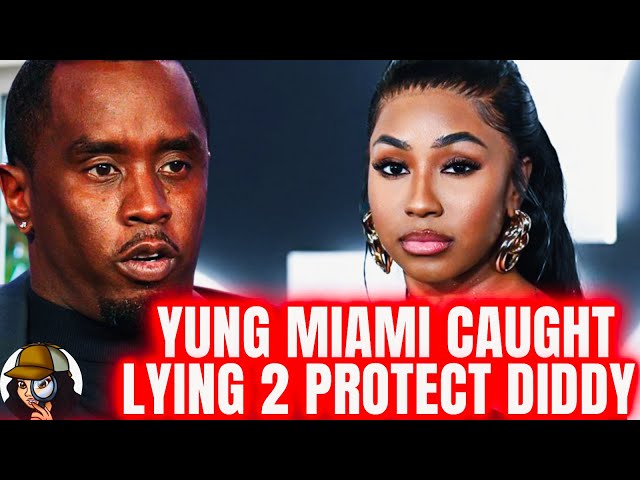 WE HAVE PROOF|Yung Miami WAS IN NYC w/Diddy| WHY Is She Protecting Him|Still On Payroll???