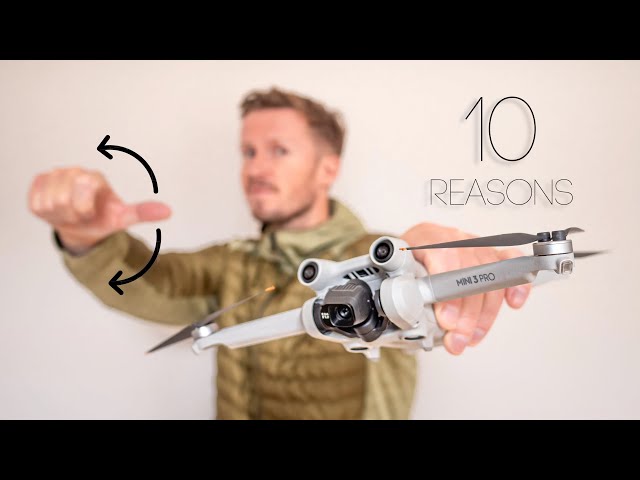 10 REASONS THE DJI MINI 3 PRO MIGHT NOT BE THE DRONE FOR YOU!