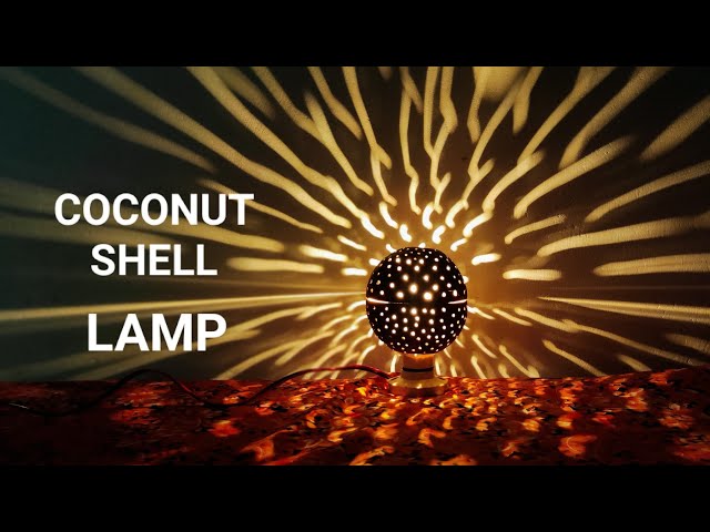 DIY COCONUT SHELL LAMP MAKING AT HOME