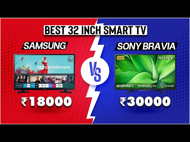 SAMSUNG 32 INCH SMART TV vs SONY 32 INCH ANDROID SMART TV🔥DON'T WASTE UR MONEY🔥BEST 32 INCH SMART TV