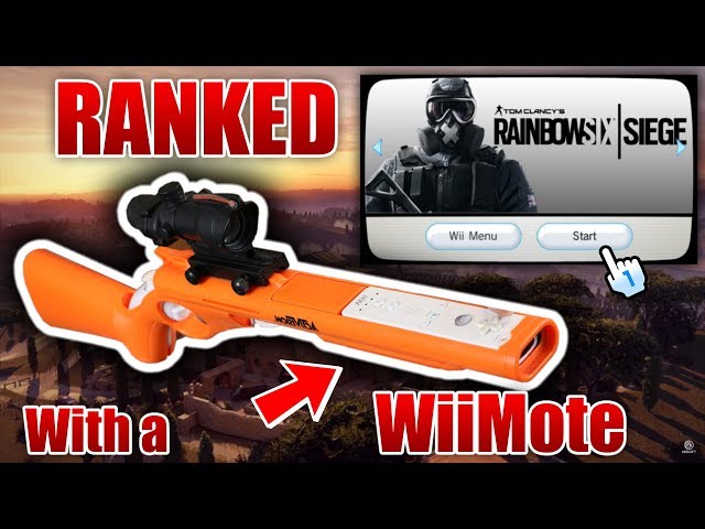 PLAYING RANKED R6 SIEGE WITH A Wii REMOTE