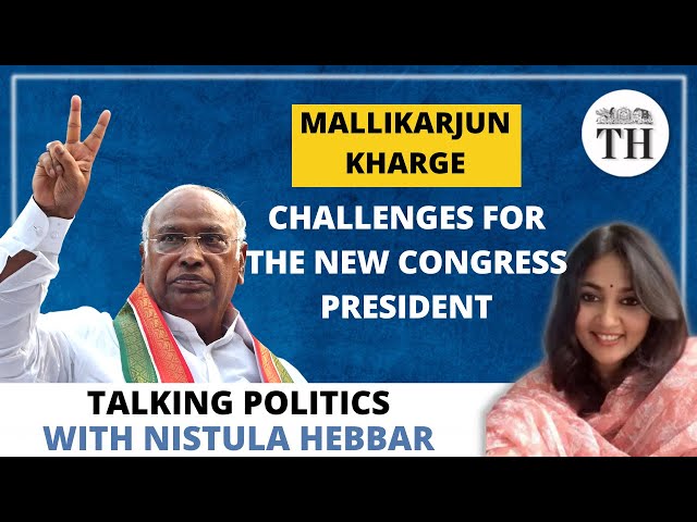Challenges ahead for new Congress president Mallikarjun Kharge |Talking Politics with Nistula Hebbar