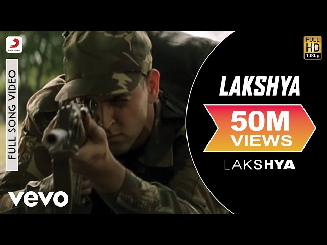Lakshya Full Video - Title Track|Hrithik Roshan|Shankar Ehsaan Loy|Javed Akhtar