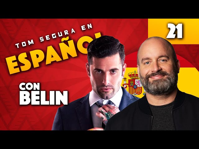 Ep. 21 con Belin | Tom Segura en Español (ENGLISH SUBTITLES)