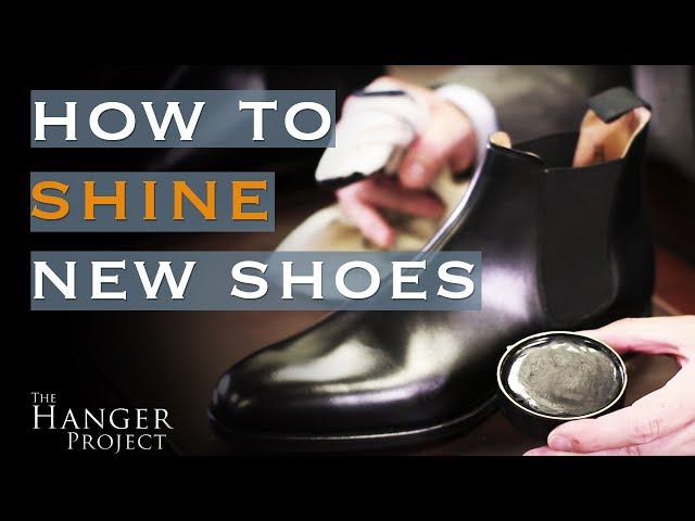 How To Shine New Shoes