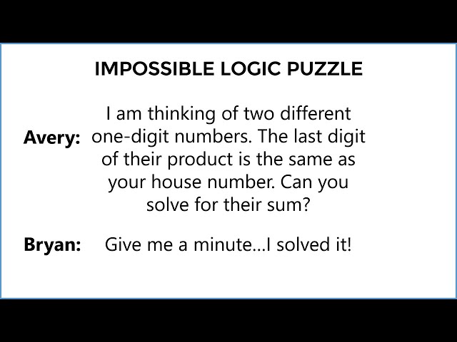 An "unsolvable" logic puzzle