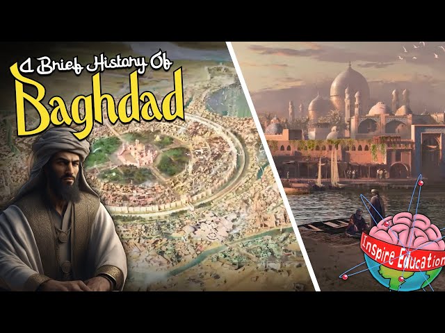 A Brief History of Baghdad