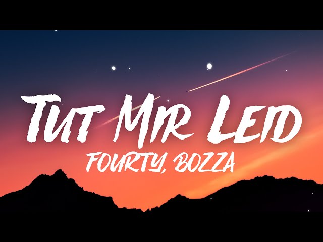Miksu / Macloud, FOURTY & Bozza - Tut mir leid (Lyrics)