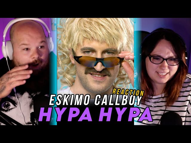 how did we miss this? | ESKIMO CALLBOY - "HYPA HYPA" (REACTION)