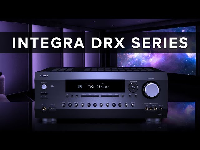 Integra DRX Home Theater Receivers Review & Comparison | DRX-2.3, DRX-3.3, DRX-4.3, DRX-5.3