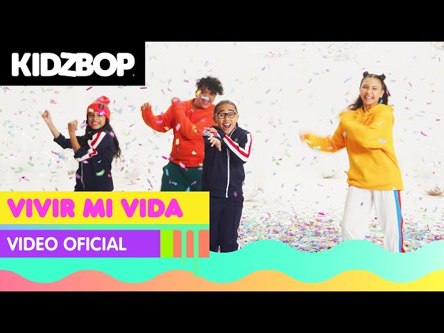 KIDZ BOP Kids - Vivir Mi Vida (Video Oficial) [KIDZ BOP Ultimate Playlist]