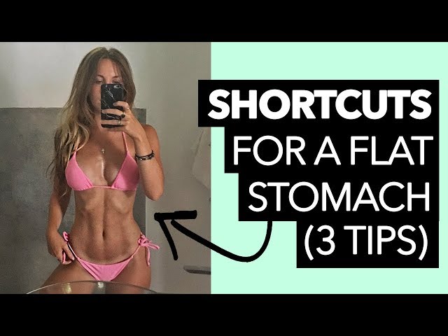 Shortcuts For A Flat Stomach (3 WAYS!)
