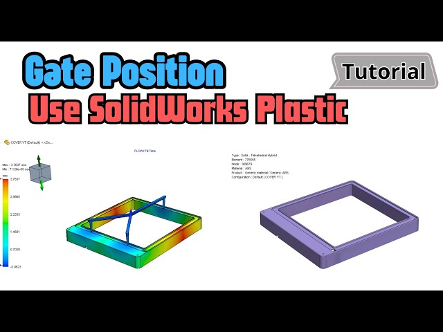 Optimal Gate position using SolidWorks Plastic