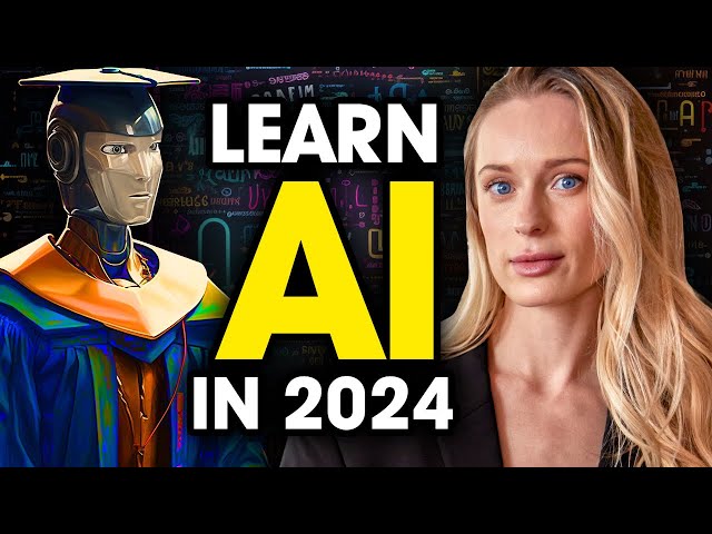 How To Learn AI in 2024? Your AI Roadmap
