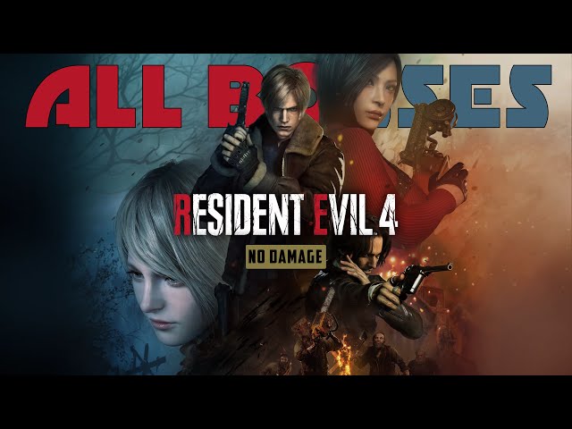 Resident Evil 4 Remake: All Boss Fights / All Bosses & Endings (No Damage, Professional, 4K 60fps)