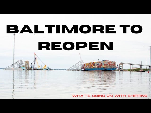 Baltimore To Reopen to Large Commercial Traffic...But With Restrictions.