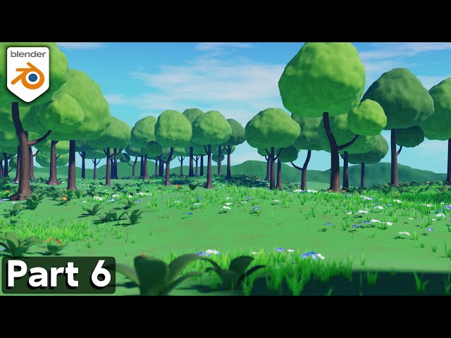 Part 6: Stylized Animated Forest Meadow 🏞️ (Blender Tutorial Series)