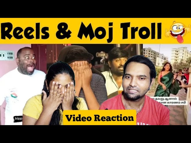 Reels Kodumaigal  Moj Trolls Tamil | Instagram Reels Video Reaction 😂😁🤣🤪| Empty Hand | Tamil Couple