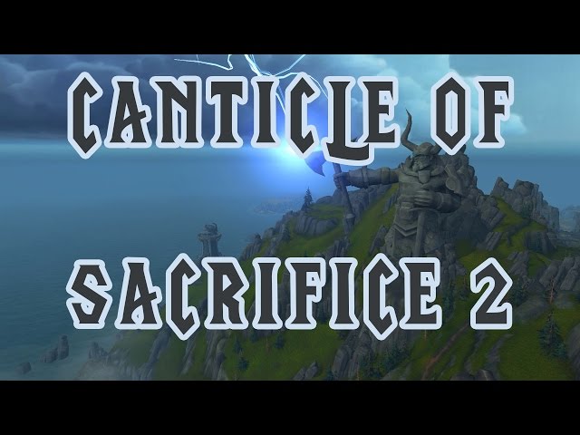 Canticle of Sacrifice (Lion's Rest) - World of Warcraft Legion Music