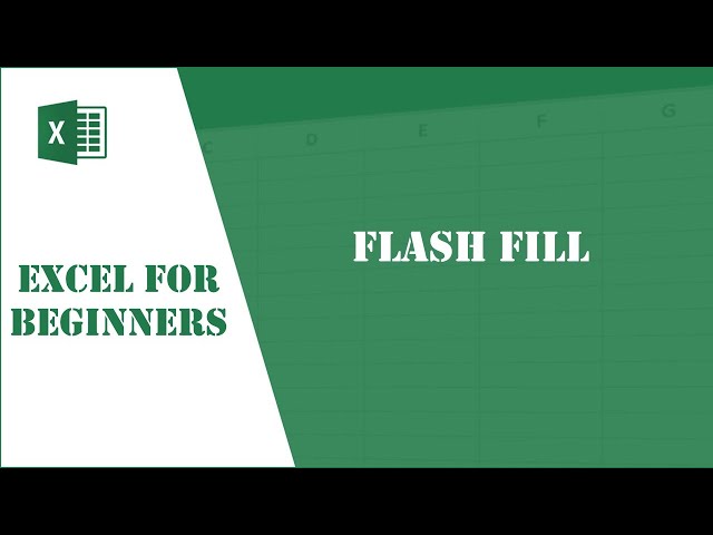Excel Tutorial 6 - Flash Fill