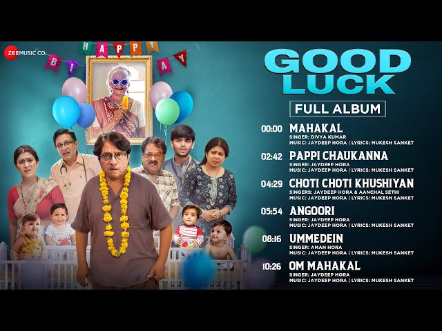 Good Luck - Full Album | Brijendra Kala, Malti Mathur, Dr. Azad Jain, Manisha Chitrode |Jaydeep Hora