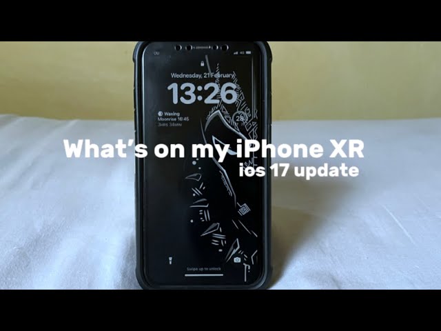 What’s on my IPhone XR | iOS 17 setup in 2024