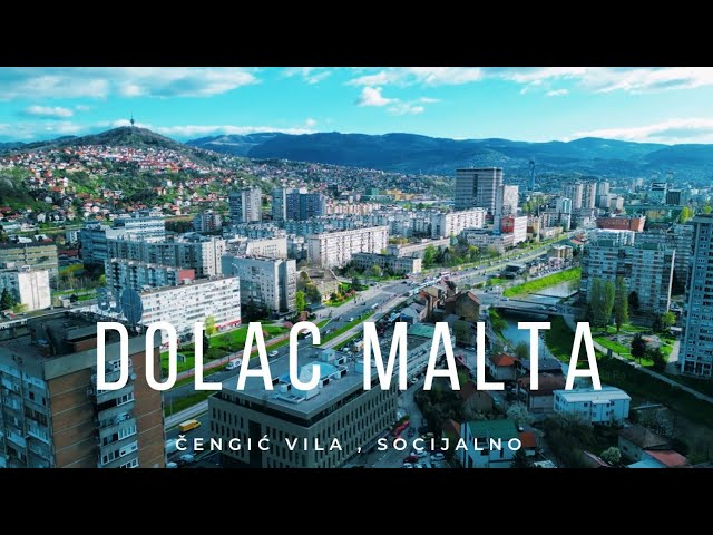 " Sarajevo " Dolac Malta ( Čengić Vila , Socijalno Walking Tour & Drone ) 4K