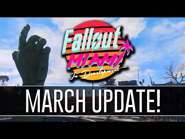 Fallout Miami - March Update - Upcoming Mods #13